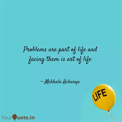 Is problem part of life?