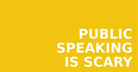 Is public speaking really that scary?