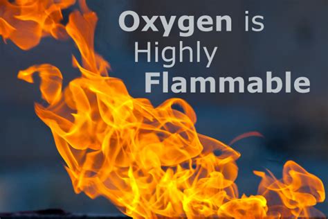 Is pure o2 flammable?