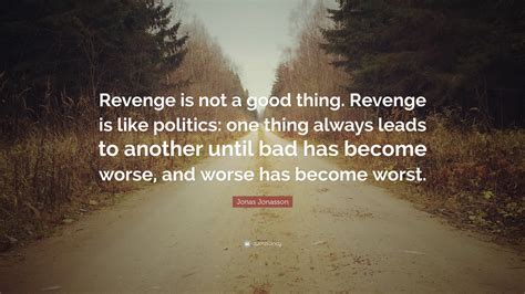 Is revenge a bad thing?