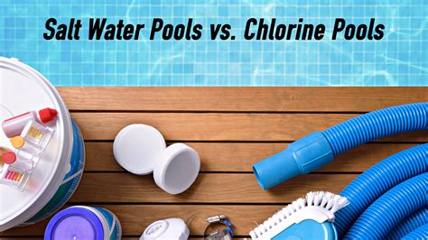 Is saltwater pool better than chlorine?