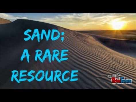 Is sand a rare resource?