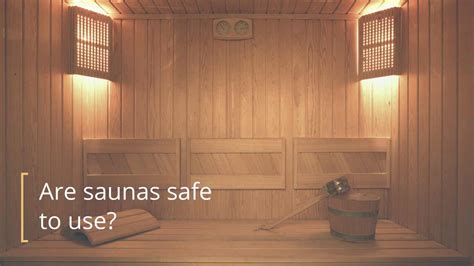 Is sauna safe for 14 year olds?