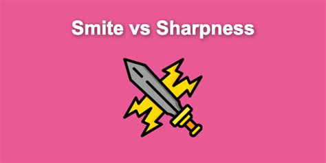 Is sharpness or smite better?