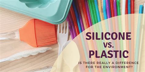 Is silicone better or worse than plastic?