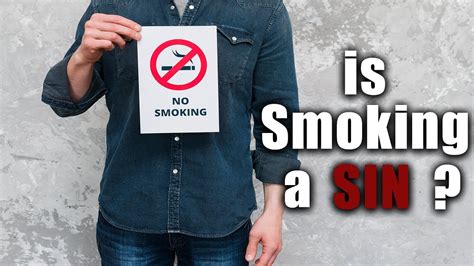 Is smoking a sin yes or no?