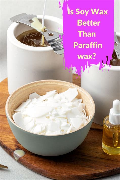 Is soy wax better than paraffin?