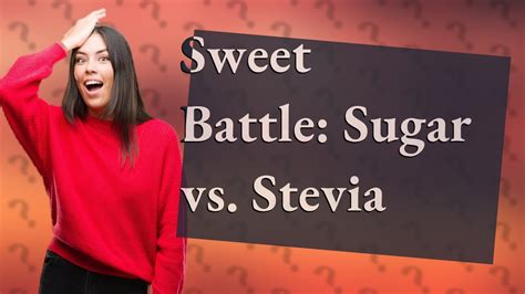 Is stevia worst than sugar?
