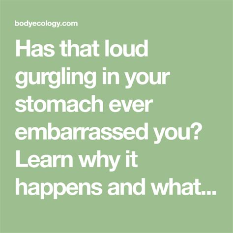 Is stomach gurgling a good thing?