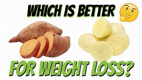 Is sweet potato better than potato for weight loss?