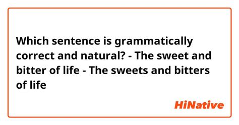 Is sweetest grammatically correct?