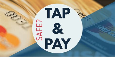 Is tap and pay safe?