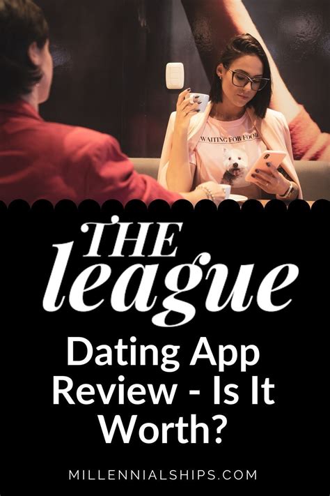 Is the League dating app any good?