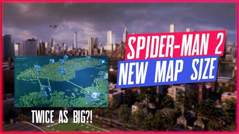 Is the Spider-Man 2 map bigger?