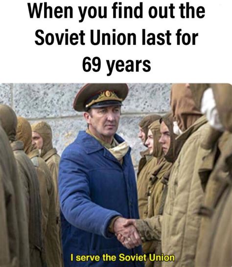 Is the USSR 69 years old?