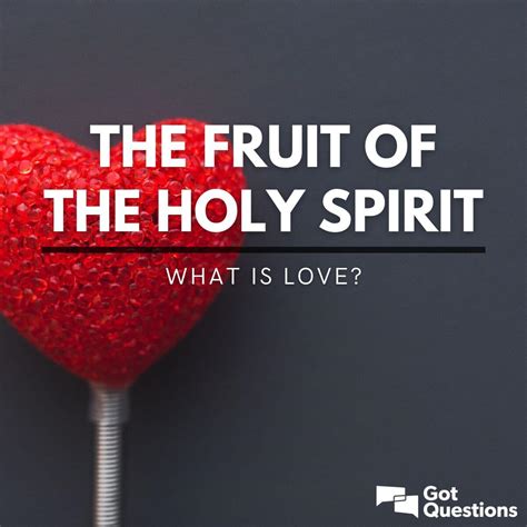 Is the fruit of the Holy Spirit love?