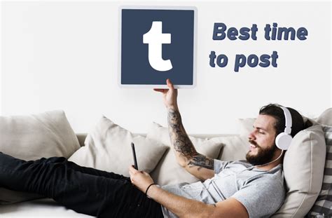 Is there a best time to post on Tumblr?