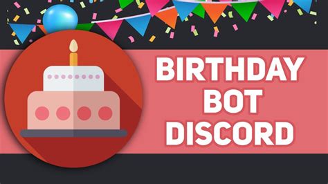 Is there a birthday bot for Discord?