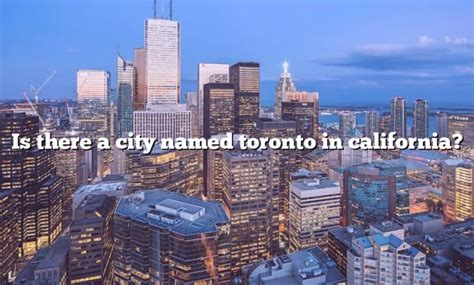 Is there a city called Toronto?