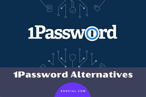 Is there a free alternative to 1Password?
