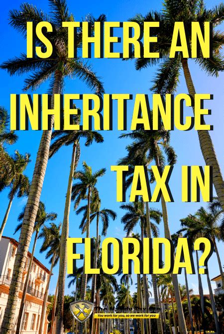 Is there a inheritance tax in Florida?