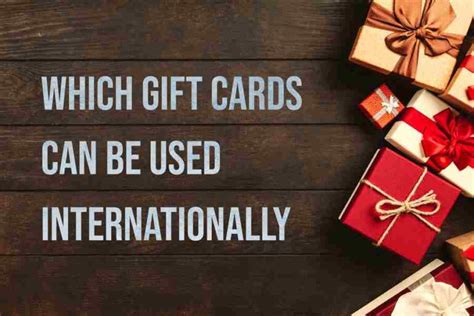 Is there a prepaid gift card that can be used internationally?