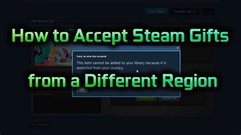 Is there a time limit to accept Steam gifts?