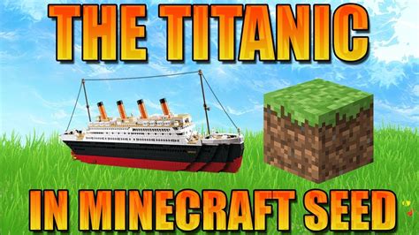 Is there a titanic seed in Minecraft?