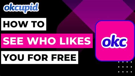 Is there a way to see who likes you on OkCupid without paying?