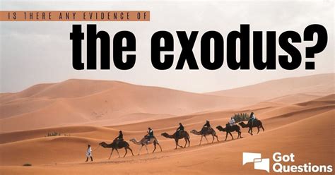 Is there any proof of the Exodus?