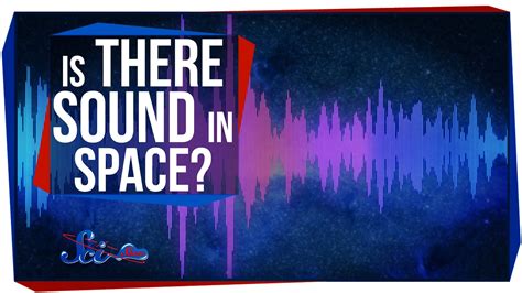 Is there any sound in space?