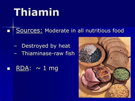 Is thiamine destroyed by heat?