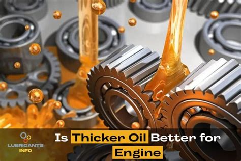 Is thicker oil better for gearbox?
