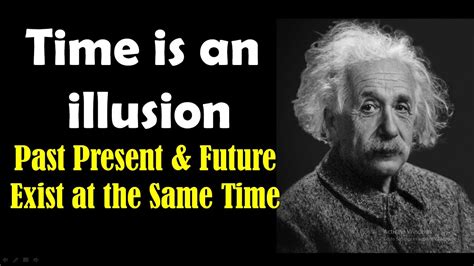 Is time an illusion or not?