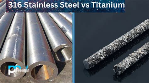 Is titanium better than 316 stainless steel?