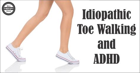 Is toe walking normal in adults?