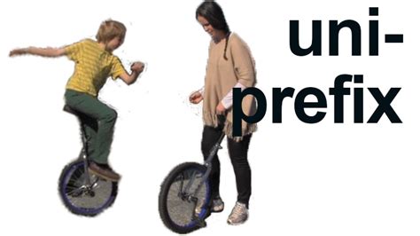 Is unicycle a prefix or suffix?