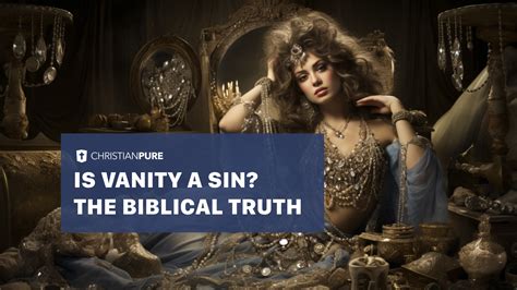 Is vanity a sin?