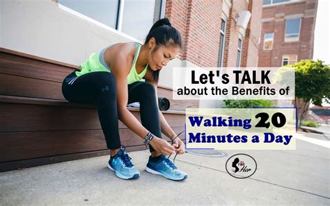 Is walking 20 minutes a day enough?