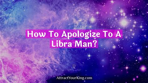 Should I apologize to a Libra man?