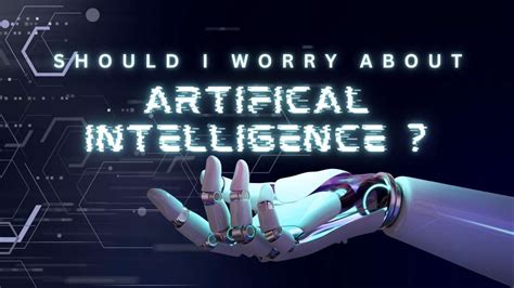 Should I be worried about AI 2023?