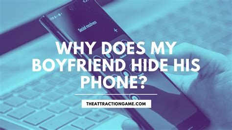 Should I be worried if my bf hides his phone?
