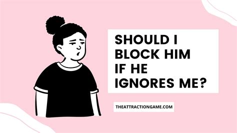 Should I block him if I love him?