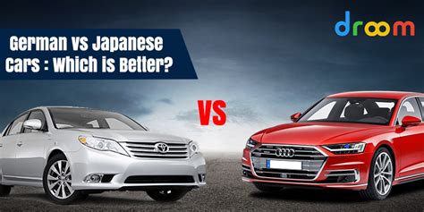 Should I buy German car or Japanese car?