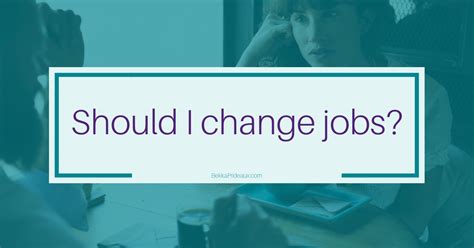 Should I change jobs if I'm unhappy?