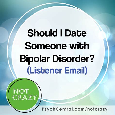 Should I date someone with bipolar?
