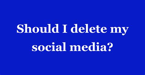 Should I delete my crush off social media?