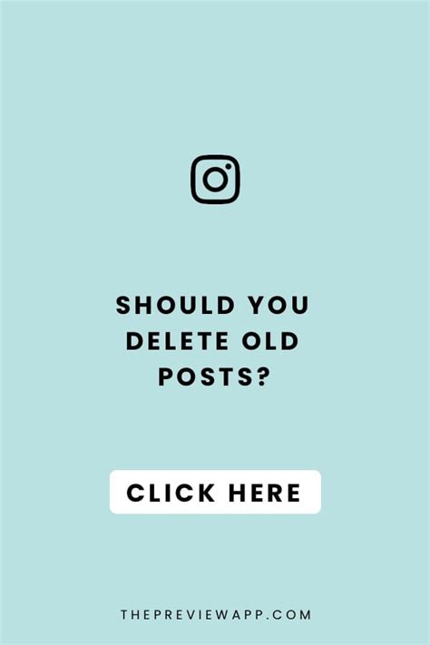 Should I delete old Instagram posts?