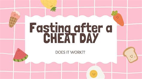 Should I fast after a cheat day?