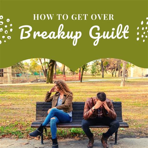 Should I feel guilty for wanting to break up?